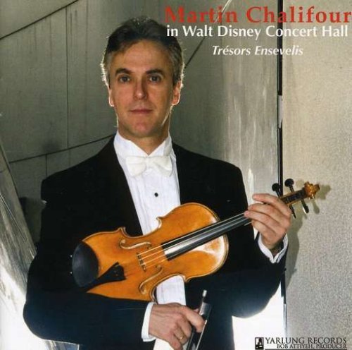 Cover for Poulenc / Schoenberg / Chalifour / Jasper / Martin · Martin Chalifour in Walt Disney Concert Hall (CD) (2011)