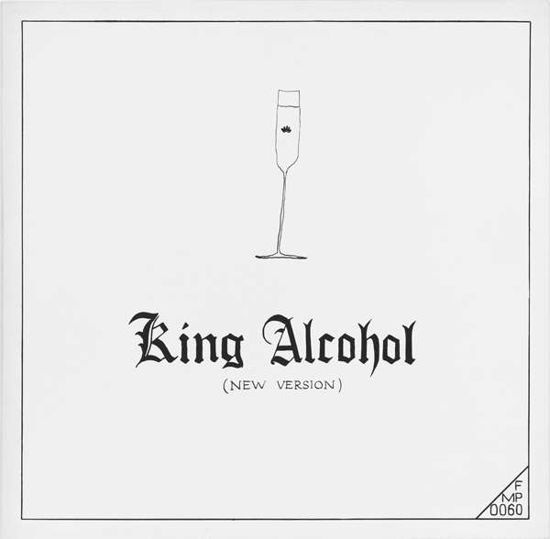 King Alchohol - Rudiger Carl - Music - CTDY - 0701017954040 - August 11, 2017