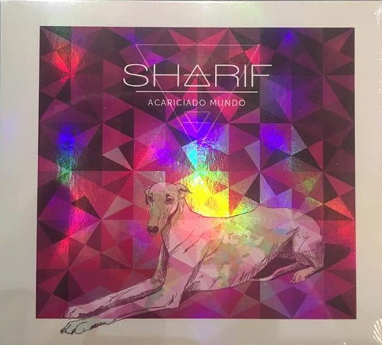 Cover for Sharif · Sharif - Acariciado Mundo (CD) [Digipak] (2018)