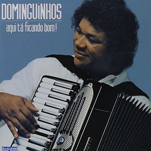 Cover for Dominguinhos · Aqui Ta Ficando Bom (CD) (2013)