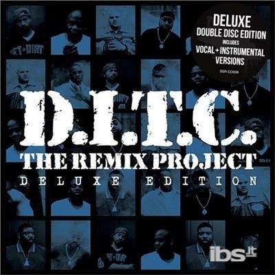 Cover for D.i.t.c. · The Remix Project: Deluxe Edition (CD) (2016)