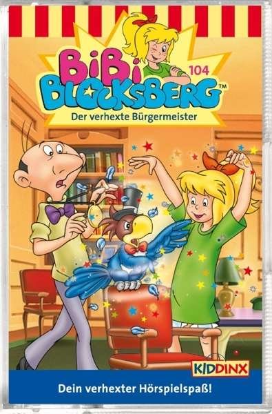 Cover for Bibi Blocksberg · Bibi Blocksb.104 Verhexte Bürgerme.Cass (Bog) (2012)