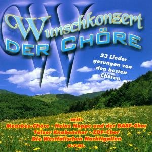 Wunschkonzert Der Chöre - V/A - Musik - SONIA - 4002587778040 - 29. oktober 2001