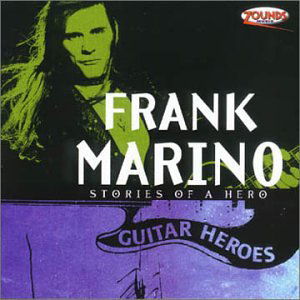 Cover for Frank Marino · Stories of a Hero (CD) (2000)