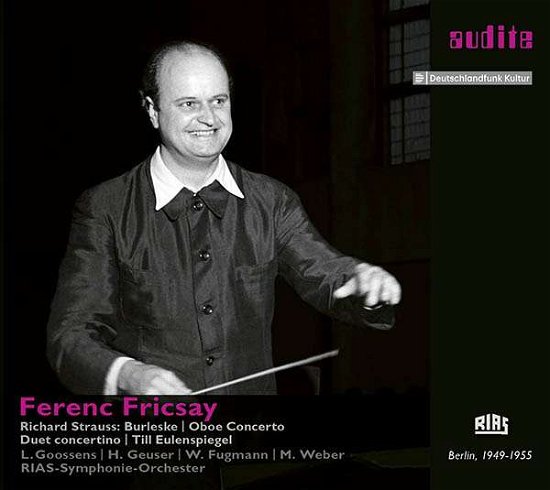 Cover for Ferenc Fricsay / Rias Symphonie Orchester · Richard Strauss: Burleske / Oboe Concert / Duet Concertino / Till Eulenspiegel (CD) (2018)