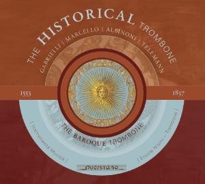 Cover for Nisini / Maurer / Fischaleck / Albinoni / Telemann · Historical Trombone 2 (CD) [Digipak] (2012)