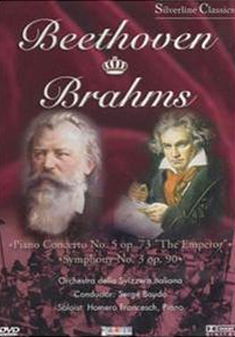 Cover for Orchestra Della Svizzera Italiana / Baudo Serge / Francesch Homero · Beethoven &amp; Brahms: Piano Concerto No. 5 Op. 73 The Emperor &amp; Symphony No. 3 Op. 90 (DVD) (2003)