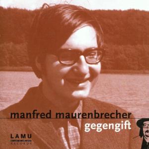 Cover for Manfred Maurenbrecher · Gegengift (CD) (2002)