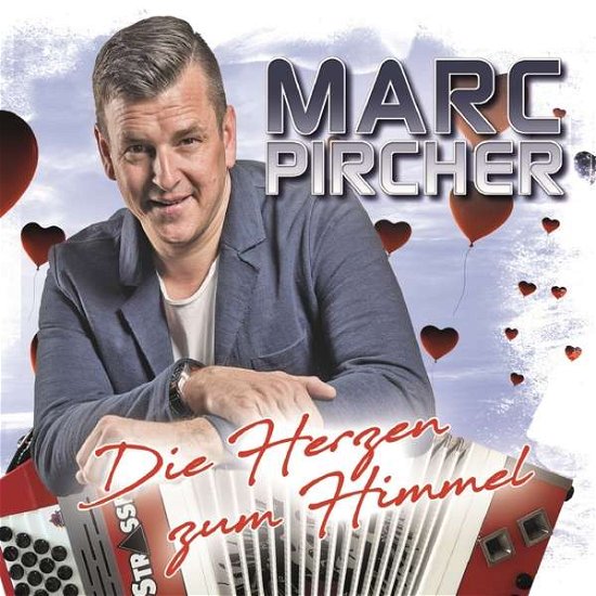 Die Herzen Zum Himmel - Marc Pircher - Música - TELAMO - 4053804316040 - 2 de julho de 2021