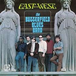 Cover for Butterfield Blues Band · East-West (LP) [Speakers Corner edition] (2020)