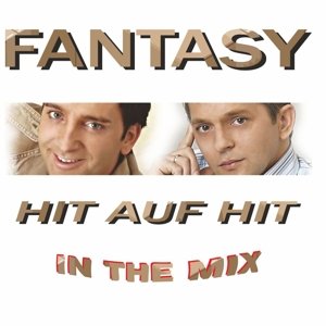 Hit Auf Hit in the Mix - Fantasy - Musiikki - RADIOLA - 4260051312040 - tiistai 26. maaliskuuta 2013