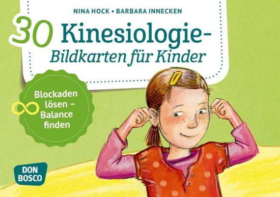 Cover for Hock · 30 Kinesiologie-Bildkarten für Kin (Book)