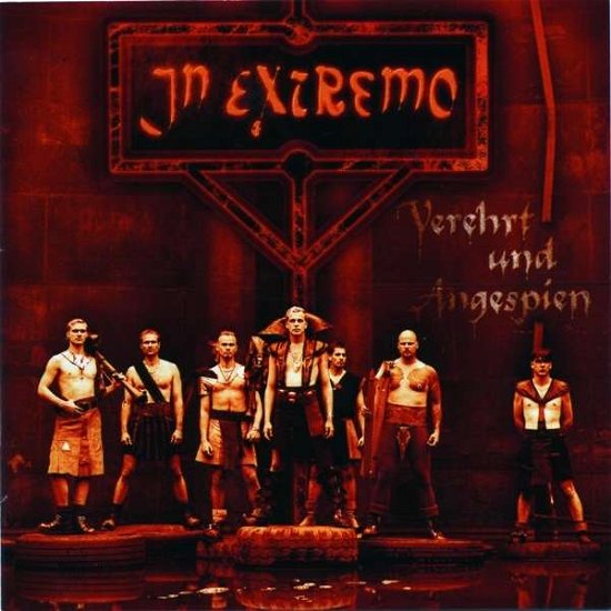 Verehrt Und Angespien - In Extremo - Music - IN EXTREMO - 4260328980040 - September 3, 1999