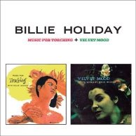Cover for Billie Holiday · Music for Torching + Velvet Mood (CD) [Japan Import edition] (2015)
