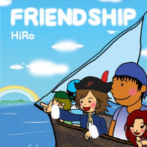 Cover for Hiro · Friendship (CD) [Japan Import edition] (2010)