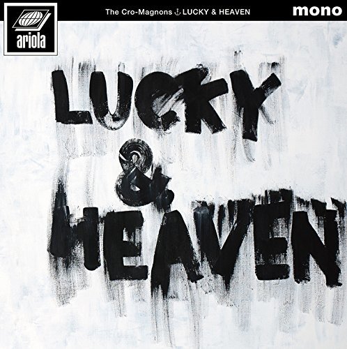Lucky & Haven - Cro-Magnons - Musik - UNIVERSAL - 4547366322040 - 11. Oktober 2017
