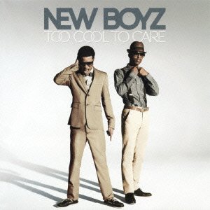 Cover for New Boyz · Too Cool to Care &lt;limited&gt; (CD) [Japan Import edition] (2011)
