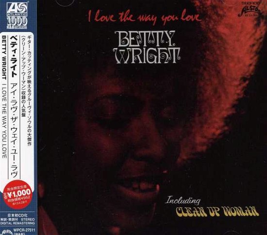 Cover for Betty Wright · I Love the Way You Love (CD) (2012)