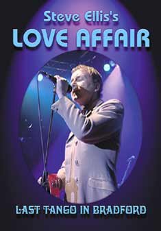 Cover for Steve Ellis's Love Affair · Last Tango in Bradford (DVD) (2019)