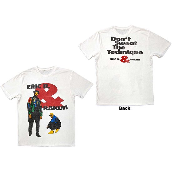 Eric B. & Rakim Unisex T-Shirt: Don't Sweat (Back Print) - Eric B. & Rakim - Merchandise -  - 5056561086040 - 
