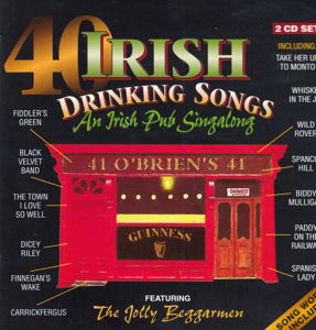 The Jolly Beggarmen - Take Her Up To Monto - Wild Rover - A Nation Once Again - Hiskey In The Air ? - 40 Irish Drinking Songs - Musik - DOLPHIN TRADERS - 5099343102040 - 