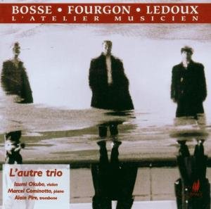 L'atelier Musicien - Bosse / Fourgon / Ledoux / L'autre Trio - Musik - CYPRES - 5412217046040 - 11. januar 2000