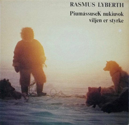 Cover for Rasmus Lyberth · Viljen er Styrke (CD) (2016)