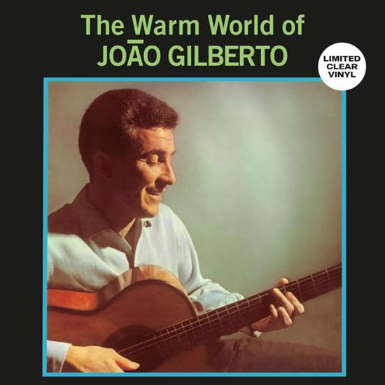 Cover for Joao Gilberto · Warm World Of Joao Gilberto (LP) (2024)