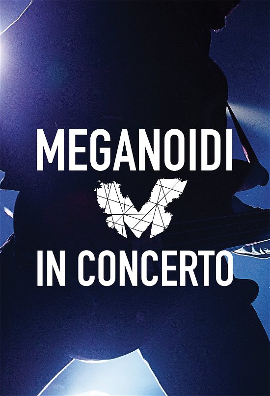 Cover for Meganoidi · Meganoidi In Concerto (DVD) (2014)
