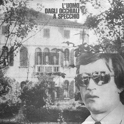 Cover for Sandro Brugnolini · L'uomo Da Gli Occhiali a Specchio - O.s.t. (LP) (2022)