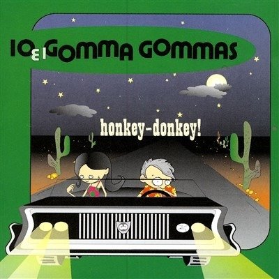 Cover for Io E I Gomma Gommas · Honkey-donkey (CD) (2020)