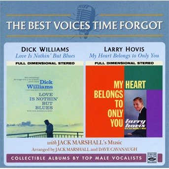 Cover for Williams, Dick / Larry Hovis · Best Voices Time Forgot (CD) [Remastered edition] (2020)