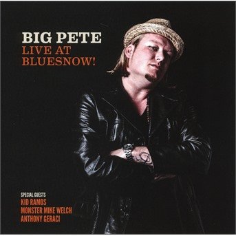 Cover for Big Pete · Live at Bluesnow (CD) (2019)