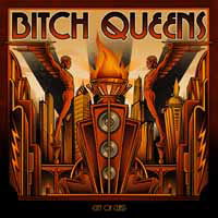 Cover for Bitch Queens · City Of Class (LP) (2019)