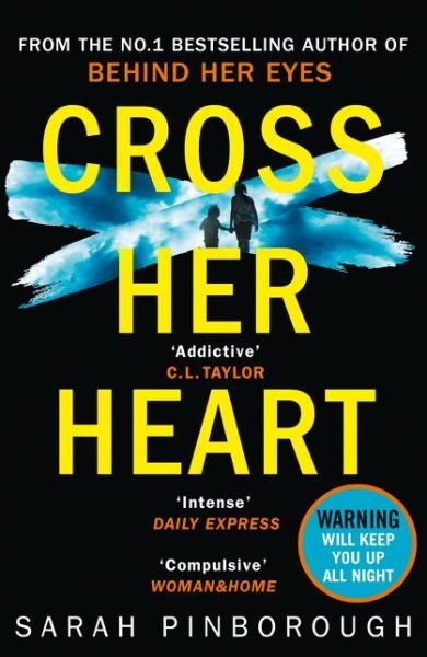 Cover for Sarah Pinborough · Cross Her Heart (Pocketbok) (2019)