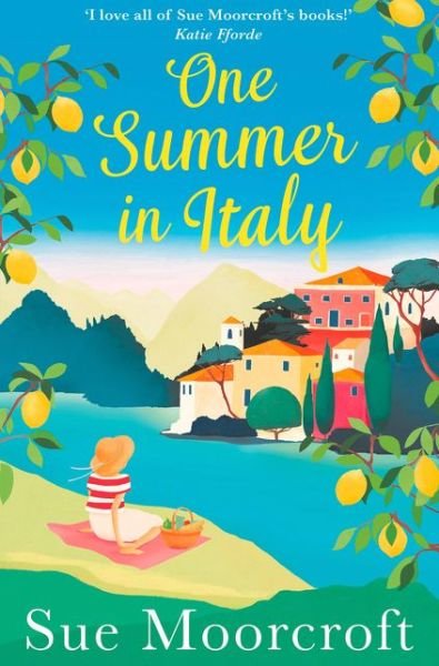 Cover for Sue Moorcroft · One Summer in Italy (Pocketbok) [Epub edition] (2018)