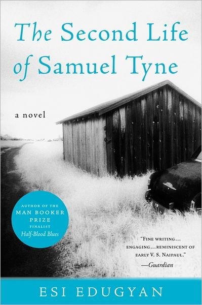 Cover for Esi Edugyan · The Second Life of Samuel Tyne (Paperback Bog) (2019)