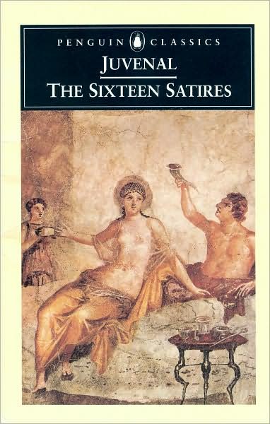 Cover for Juvenal · The Sixteen Satires (Paperback Book) (1998)