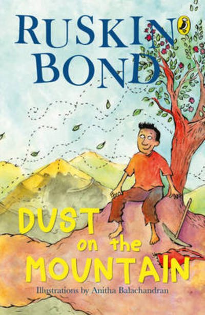 Cover for Ruskin Bond · Dust On The Mountain (Paperback Book) (2016)