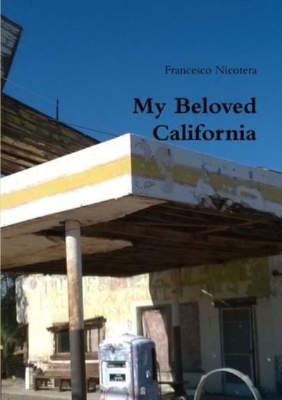 Cover for Francesco Nicotera · My Beloved California (Book) (2018)