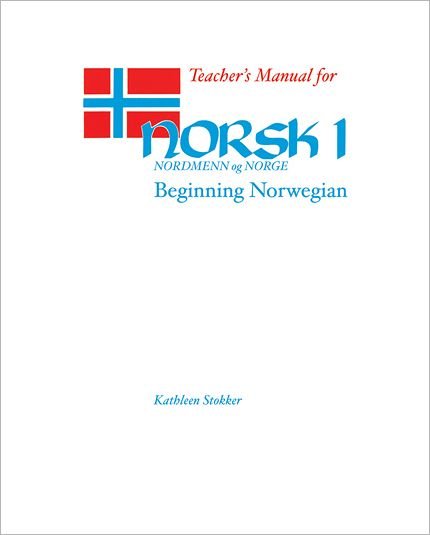 Cover for Kathleen Stokker · Norsk, Nordmenn og Norge  Tchrs' (Taschenbuch) (2000)