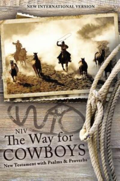 Cover for Zondervan · NIV, The Way for Cowboys New Testament with Psalms and Proverbs, Paperback (Paperback Bog) (2017)