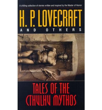 Cover for H. P. Lovecraft · Tales of the Cthulhu Mythos (Taschenbuch) [Reprint edition] (1998)