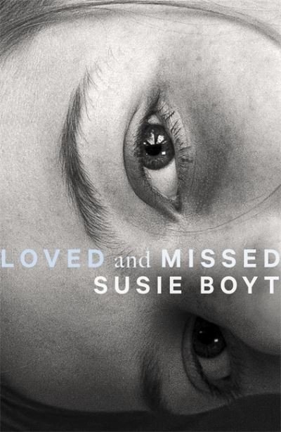 Cover for Susie Boyt · Loved and Missed (Paperback Book) (2021)