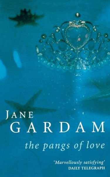 Cover for Jane Gardam · The Pangs Of Love (Paperback Book) (1997)