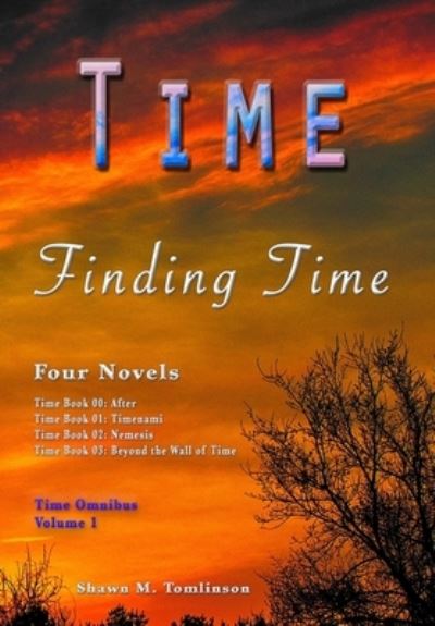 Cover for Shawn M. Tomlinson · Finding Time (Book) (2018)
