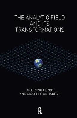 Cover for Giuseppe Civitarese · The Analytic Field and its Transformations (Hardcover Book) (2019)