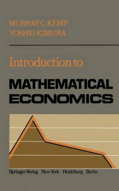 Introduction to Mathematical Econo - Kemp - Livros -  - 9780387903040 - 