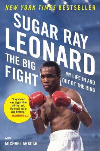 The Big Fight: My Life in and out of the Ring - Michael Arkush - Books - Plume - 9780452298040 - May 29, 2012