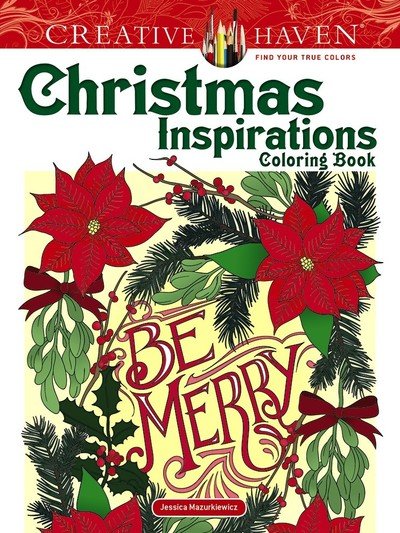 Cover for Jessica Mazurkiewicz · Creative Haven Christmas Inspirations Coloring Book - Creative Haven (Paperback Book) (2019)